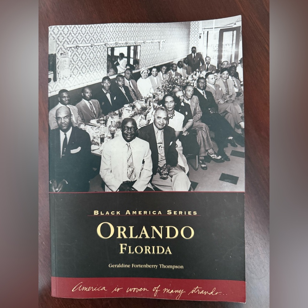 Orlando Florida Black‎ America Series Book Geraldine Thompson Arcadia History PB
